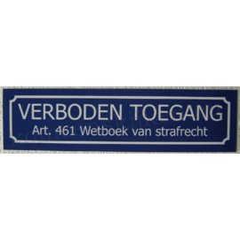 sticker verboden toegang groot 27 cm