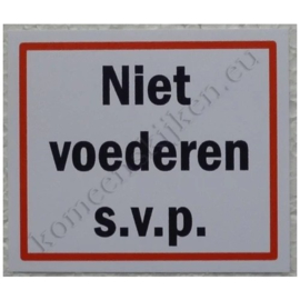 sticker niet voederen s.v.p. 8 cm