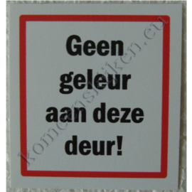 sticker geen geleur aan deze deur 6 cm.