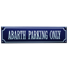emaille straatnaambord abarth parking only
