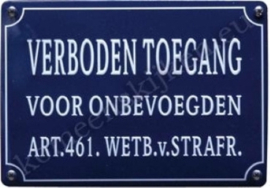 blikken wandbord verboden toegang voor onbevoegden 10-14 cm