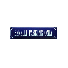 emaille straatnaambord benelli parking only