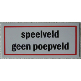 sticker speelveld geen poepveld 12,5 cm.