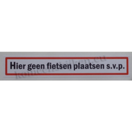 sticker Hier geen fietsen plaatsen s.v.p. 14 cm