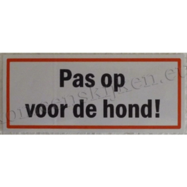 sticker pas op voor de hond! 12,5 cm