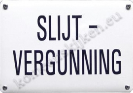 blikken wandbord slijtvergunning 10-14 cm