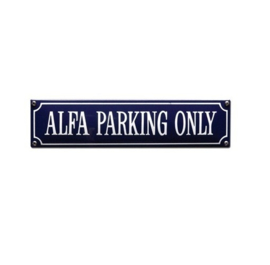 emaille straatnaambord alfa parking only