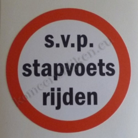 sticker s.v.p. stapvoets rijden 7,5 cm