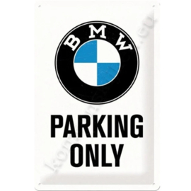 metalen wandbord bmw parking only 30-40 cm
