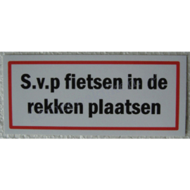 sticker s.v.p. fietsen in de rekken plaatsen 12,5 cm.