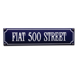 emaille straatnaambord Fiat 500 street 33x8 cm