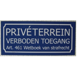 sticker priveterrein / verboden toegang middel