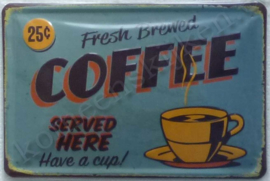 metalen reclamebord Fresh Brewed coffee 20x30 cm