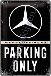 metalen ansichtkaart Mercedes-Benz parking only 10-14 cm