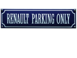 emaille straatnaambord renault parking only