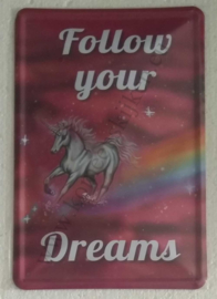 metalen wandbord eenhoorn Follow your dreams 20x30 cm