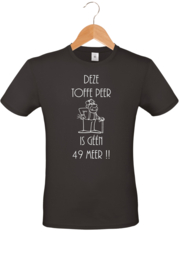 T-shirt - Deze toffe peer is geen 49 meer