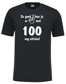 T-shirt Zwart - unisex - Zo goed kun je er met xx jaar