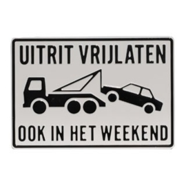 uitrit vrijlaten ook in het weekend