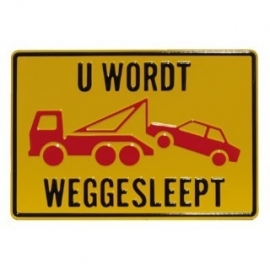 u wordt weggesleept