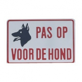 pas op voor de hond