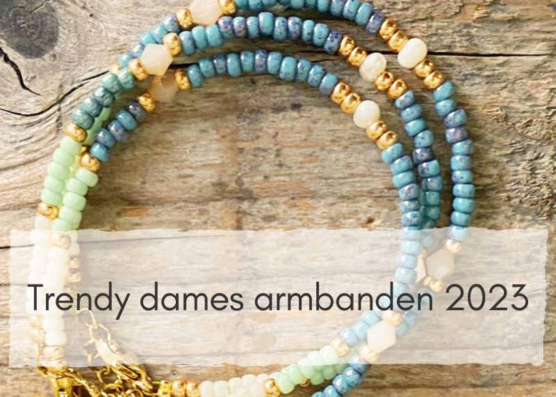 Voorbeelden van Trendy dames armbanden 2023