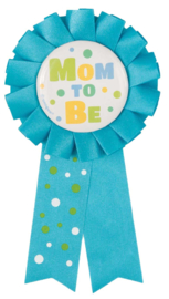 "Mom To Be" Rozet/Button Blue