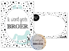 A6 kaart met button 56mm met tekst ''Ik word grote broer''.