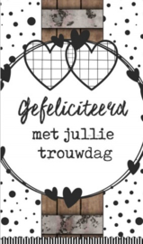 Kaartje met tekst ''Gefeliciteerd met jullie trouwdag.'' 5 bij 8.5 cm.