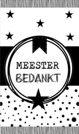 Klein bedank kaartje met tekst ''Meester bedankt'' 5 bij 8.5 cm.