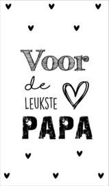 Kaartje met tekst ''Voor de leukste papa'' 5 bij 8.5 cm.