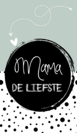 Klein bedank kaartje met tekst ''Mama de liefste'' 5 bij 8.5 cm.