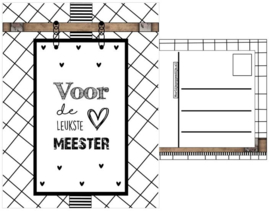 Kaart A6 met tekst ''Voor de leukste meester''.