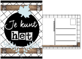 Kaart met tekst ''Je kunt het ''.