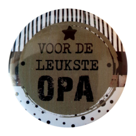 Opener met tekst ''Voor de leukste opa'' 56mm.