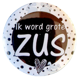 Button 56mm met tekst ''Ik word grote Zus''