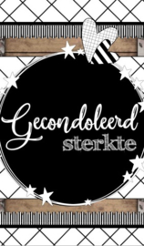 Kaartje met tekst ''Gecondoleerd sterkte'' 5 bij 8.5 cm.