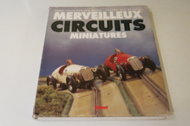 Informatieboek Merveilleux Circuits Miniatures