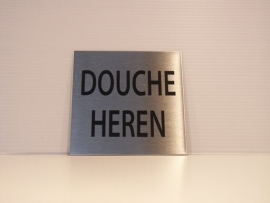 RVS deurplaatje, tekst DOUCHE HEREN 9 x 9 cm