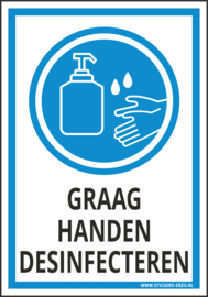 Pictogramsticker (Ook als bordje!) GRAAG HANDEN DESINFECTEREN 14X20 CM - ART.NR.0077