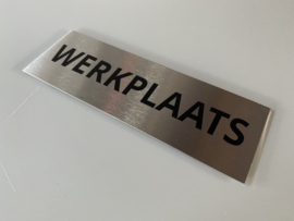 RVS deurplaatje, opschrift "WERKPLAATS" 15x5 cm