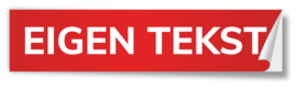 Sticker opdruk  "EIGEN TEKST" 45x10 cm - 1 STUKS