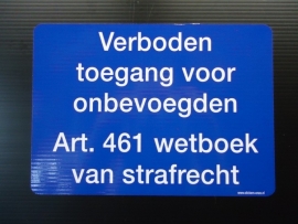 STICKER "verboden toegang blauw / wit  35x25 cm Art.nr.0003S