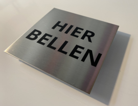 RVS deurplaatje, tekst "HIER BELLEN" 9 x 9 cm