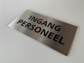 RVS deurplaatje, opschrift "INGANG PERSONEEL" 18x9cm