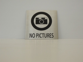 RVS deurplaatje, pictogram "NO PICTURES"  9 x 9 cm