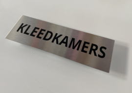 RVS deurplaatje, opschrift "KLEEDKAMERS" 15x5cm