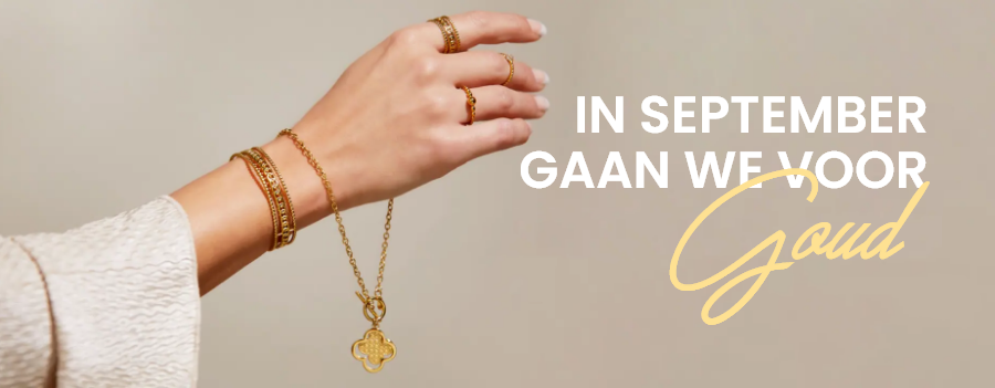 IN SEPTEMBER GAAN WE VOOR GOUD