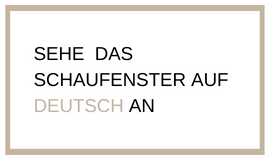 SEHE DAS SCHAUFENSTER AUF DEUTSCH AN