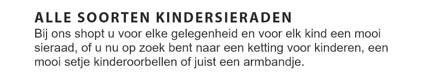 ALLE SOORTEN KINDERSIERADEN